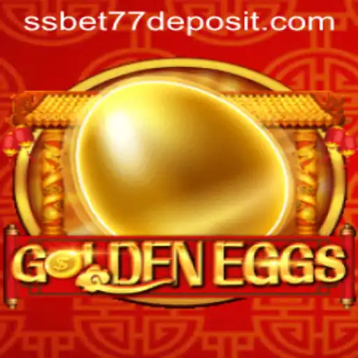 GoldenEggs: A Thrilling Adventure with SSBET77