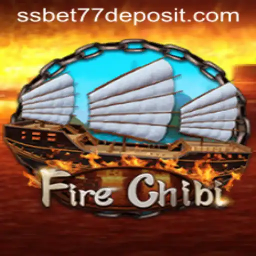 Unveiling FireChibi: A Thrilling Adventure with SSBET77