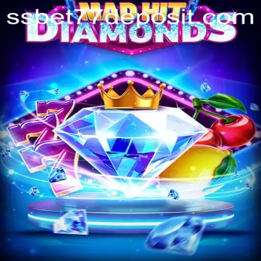 Discovering MadHitDiamonds: A Thrilling Adventure with SSBET77
